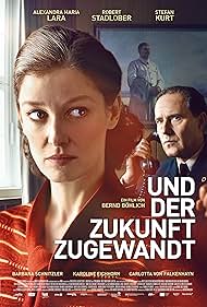 Stefan Kurt and Alexandra Maria Lara in Und der Zukunft zugewandt (2018)