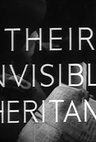 Their Invisible Inheritance (1945)