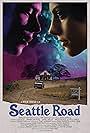 Kelly Lynch, Tracy McKnight, Bruce Nozick, Maximillian Roeg, Paul Hicks, Dhani Harrison, Adam Henderson, Sandra Valde-Hansen, Cynthia Graner, Daniel Abeles, Julia Voth, Matthew Johnston, Lauren Silvestri, David Zonshine, and Ryan David in Seattle Road (2016)