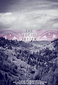 Primary photo for The Lucid Letter