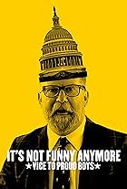 It's Not Funny Anymore: Vice to Proud Boys (2024)