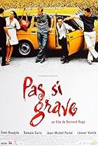 Pas si grave (2003)