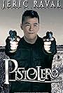 Pistolero (2002)