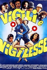 Primary photo for Vigili e vigilesse