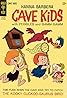 Cave Kids (TV Series 1997–1999) Poster