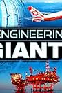 Engineering Giants (2012)