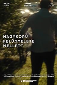 Nagykorú felügyelete mellett (2022)