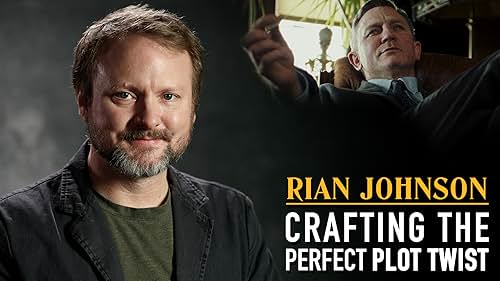 Rian Johnson: Crafting the Perfect Plot Twist