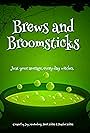 Brews and Broomsticks (2016)