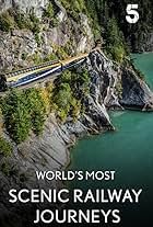 The World's Most Scenic Railway Journeys