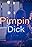 Pimpin' Dick