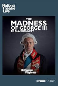 National Theatre Live: The Madness of George III (2018)