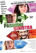 Passione sinistra (2013)