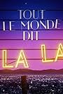 Tout le monde dit La La Land (2018)