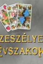 Szeszélyes évszakok