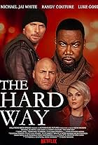 Luke Goss, Michael Jai White, Randy Couture, and Madalina Anea in The Hard Way (2019)