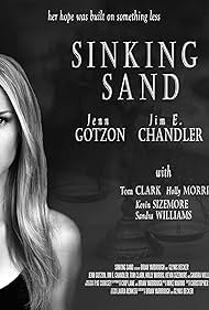 Jenn Gotzon, Tom Clark, Sandra Elise Williams, Holly A. Morris, and Jim E. Chandler in Sinking Sand (2016)