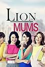 Lina Ng, Bernice Liu, Vanessa Vanderstraaten, and Nurul Aini in Lion Moms (2015)