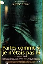 Faites comme si je n'étais pas là (2000)