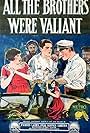 All the Brothers Were Valiant (1923)