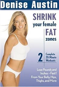 Primary photo for Denise Austin's Shrink Your Female Fat Zones