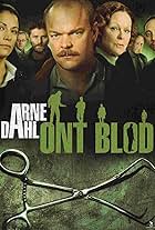 Arne Dahl: Ont blod