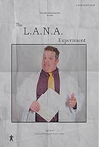 Primary photo for The L.A.N.A. Experiment