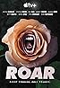 Roar (TV Series 2022– ) Poster