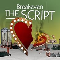 Primary photo for The Script: Breakeven