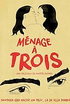 Menage à trois (2015)