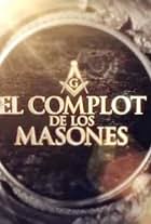 El Complot de los Masones (2012)