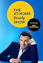 The At-Home Variety Show featuring Seth MacFarlane