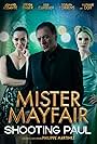 Mister Mayfair: Shooting Paul (2021)