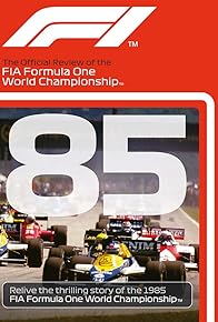 Primary photo for Deservedly Prost: The Story of the 1985 FIA Formula 1 World Championship