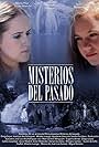 María Pilar Tenas and Susanna Bolton-Puey in Misterios del pasado (2014)