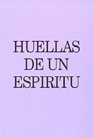 Huellas de un espíritu (1998)