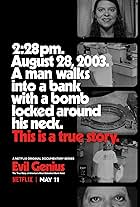 Evil Genius: The True Story of America's Most Diabolical Bank Heist