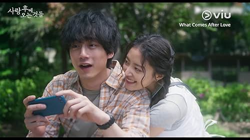 What Comes After Love Trailer