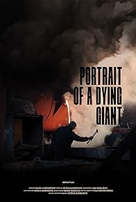 Primary photo for Portrait of a dying giant