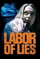 Labor of Lies (2021)