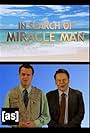 In Search of Miracle Man (2014)