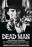 Dead Man (1995) Poster