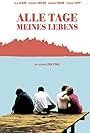 Alle Tage meines Lebens (2010)