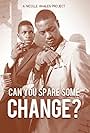 Can You Spare Some Change? (2012)