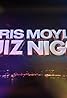 Chris Moyles Quiz Night (TV Series 2009–2012) Poster