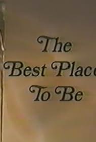 The Best Place to Be (1979)