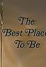 The Best Place to Be (TV Movie 1979) Poster