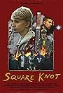 Square Knot (2016)