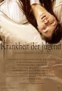 Krankheit der Jugend (2010)