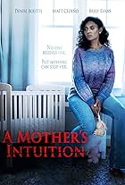 A Mother's Intuition